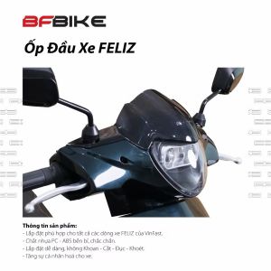 ỐP ĐẦU XE dành cho dòng xe EVO - Feliz VinFast BF.Bike  ốp chăn gió Feliz tproracing_motorcycle