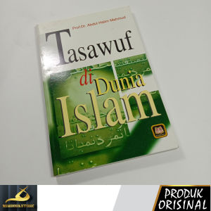 Buku - Tasawuf di Dunia Islam - Prof. Dr. Abdul Halim Mahmud - Penerbit Pustaka Setia - Mimbookstore