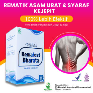 Obat Rematik Radang & Sendi Asam Urat Remafost Bharata Paling Ampuh 100% Asli Bergaransi BPOM Halal