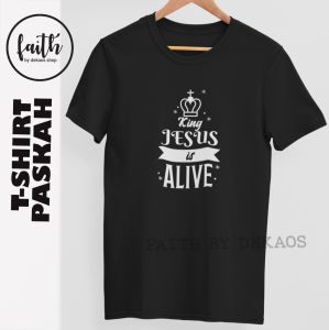 KAOS PASKAH / KAOS ROHANI KRISTEN / BAJU PASKAH / KAOS TEMA PASKAH / KAOS PASKAH TERBARU / BAJU ROHANI KRISTEN / KAOS ROHANI / KAOS ROHANI WANITA / KAOS ROHANI PRIA / DEKAOS 2660 KING JESUS