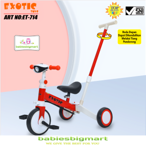Sepeda Roda Tiga Exotic ET 714 Balence Bike Tricycle Push 4IN1 Anak Dorongan Bisa Setir Depan