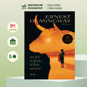 Sách - Mặt trời vẫn mọc (Ernest Hemingway) (Nhã Nam)