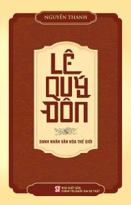 Sách - Lê Quý Đôn: Danh Nhân Văn Hóa Thế Giới (AL)