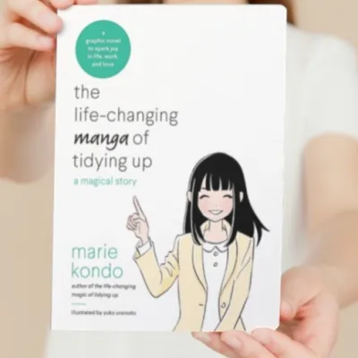 The Life-Changing Manga of Tidying Up: A Magical Story by Marie Kondo