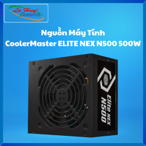 Nguồn Máy Tính CoolerMaster ELITE NEX N500 500W - Hàng Chính Hãng