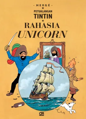 PETUALANGAN TINTIN: RAHASIA UNICORN