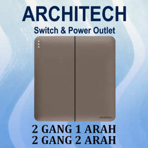 ARCHITECH INFINITY A63-K02B BROWN Sakelar/CETEKAN Lampu 2 Gang 2 Arah