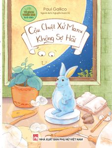 Sách - Cậu chuột xứ Manx không sợ hãi - NXB Phụ nữ VN (Truyện thiếu nhi)