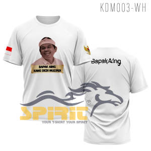 Kaos KDM Baju Kaos Kang Dedi Mulyadi Baju Bapak Aing Terbaru Lengan Pendek All Size