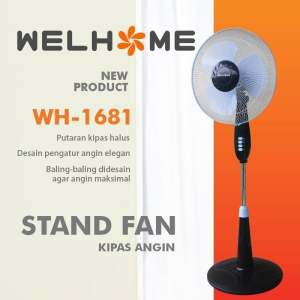 Kipas Angin Berdiri Murah 100ribuan  WELHOME WH-1681 - Stand Fan 16inch 50 watt -  TOKO.S.A