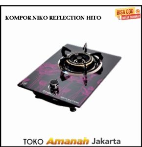 Niko Reflection HIto Kompor Gas Tanam 1 Tungku Kompor Kaca Tanam dan bisa di meja