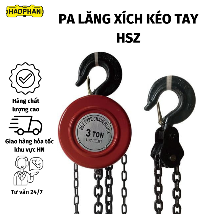 Ròng Rọc, Pa lăng xích kéo tay HSZ nhập khẩu hỗ trợ kéo hàng, nâng hàng ...