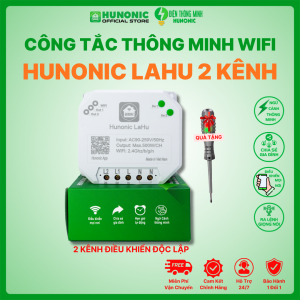 Công tắc thông minh Hunonic Lahu 2 kênh điều khiển từ xa