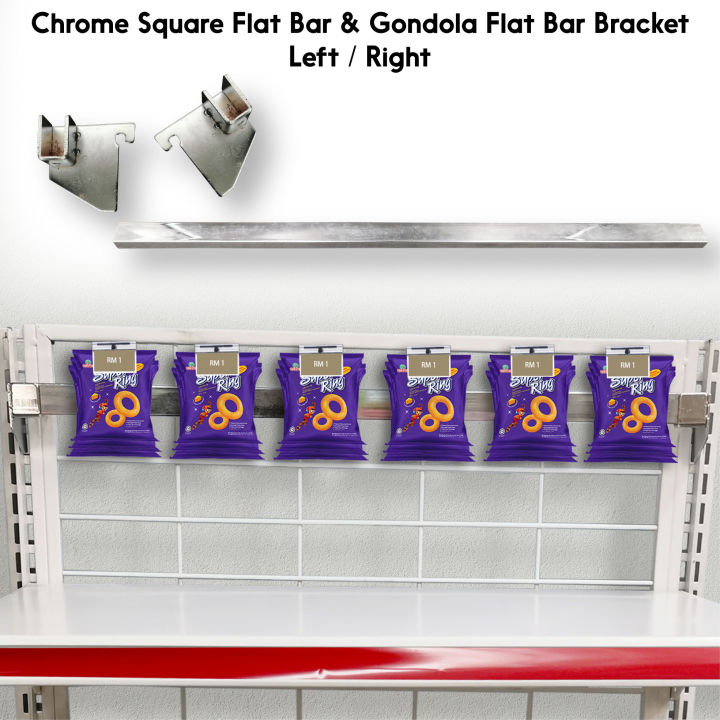 Chrome Square Flat Bar & Gondola Flat Bar Bracket Lazada
