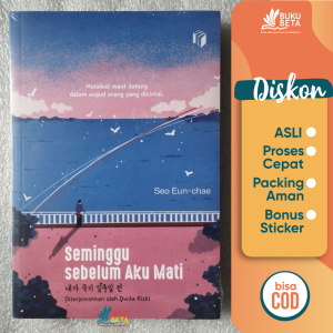 Seminggu Sebelum Aku Mati - Seo Eun-chae Shira Media