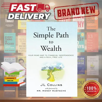 The Simple Path to Wealth by JL Collins - Self-Help Book