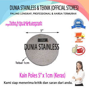 Kain Poles 5inci x 1cm