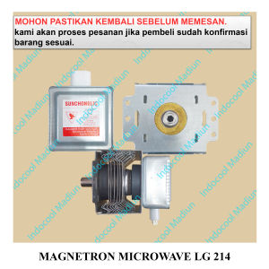 MAGNETRON LG / MAGNETRON MICROWAVE OVEN / MAGNETRON MICROWAVE LG 214
