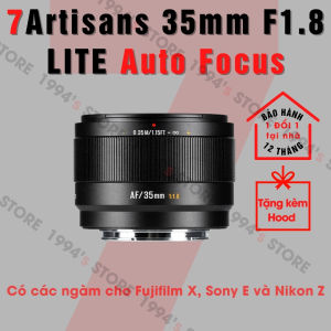 Ống kính 7Artisans 35mm F1.8 Lite AF - Lens đa dụng có lấy nét tự động Auto Focus dành cho Fujifilm X Sony E Nikon Z