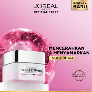 LOreal Paris Glycolic Bright Glowing Day Cream SPF17/18 - Krim Siang Pelembab Loreal Glyco Acid AHA Exfoliating Anti Dark Spot Wajah Peeling Muka