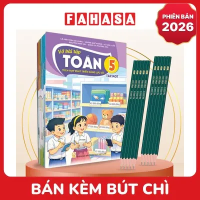 Sách Giáo Khoa Bộ Lớp 5- Tích Hợp Phát Triển Năng Lực Số- Sách Bài Tập (Bộ 12 Cuốn) (Phiên Bản 2026) - Kèm 10 Bút Chì