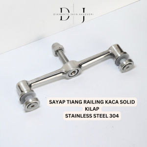 Sayap Tiang Railing Kaca Solid Stainless Steel 304