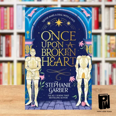 Once Upon a Broken Heart by: Stephanie Garber (Paperback)