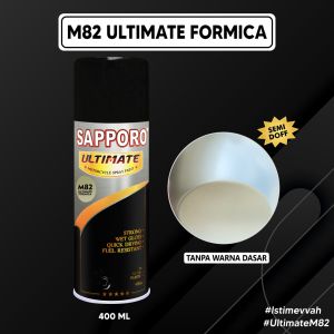 Sapporo Ultimate M82 Ultimate Formica / Sapporo Ultimate / Cat Semprot / Cat Aerosol Terbaik / Sapporo Spray / Sapporo