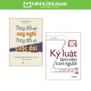 Sách: Combo Tư Duy Đổi Mới: Thay Đổi Một Suy Nghĩ Thay Đổi Cả Cuộc Đời + Kỷ Luật Làm Nên Con Người
