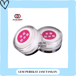 (JT) LEM PEREKAT JAM TANGAN GREASE WATERPROFF WATCH REPAIR TOOL (Grosir dan Eceran)
