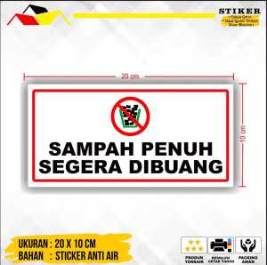 STICKER SAMPAH PENUH SEGERA DIBUANG- 20X10CM