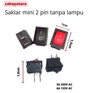 Saklar MINI 2 Pin Tanpa Lampu / Rocker Switch Mini 2pin ( tanpa lampu )
