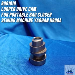 6001618 LOOPER DRIVE CAM.(243011) SPARE PART FOR PORTABLE BAG CLOSER SEWING MACHINE -YAOHAN N600A
