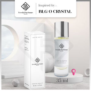 FRESH PARFUME BLG O Crystal Premium EDP Parfum Wanita Cewe Refill Refil Impor Tahan Lama Minyak Wangi EDP