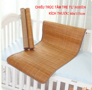 Chiếu trúc tăm tre điều hòa Bamboo cao cấp cho bé Chất liệu sợi tre trúc tự nhiên bóng và rất mịn tạo cảm giác thoáng mát kích thước 60x115cm