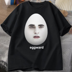 [Local Stock] HBESTY  Twilight Eggward Meme T-Shirts Men Women Edward Cullen Parody Humor Graphic T Shirt Casual Short Sleeve Printed Tshirt Tops