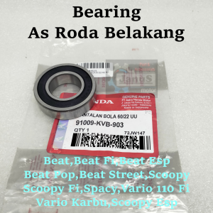 Klahar Bearing As roda belakang Honda Beat Scoopy Spacy Vario 110 karbu Injeski FI ESP 60/22 ORI ASLI AHM LAHAR LAHER (Bisa Cod)