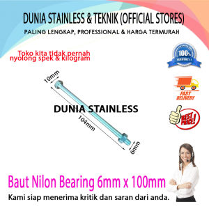 Baut Nilon Bearing 6mm x 100mm perkakas
