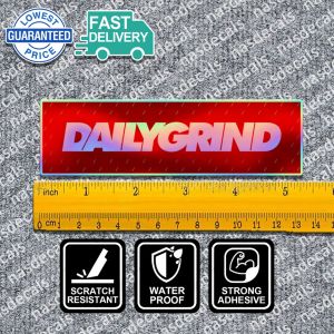 Stickers Waterproof DAILY GRIND RED Motor Accessories Stickers for Motorcycle Sticker Hologram Honda Vinyl Stiker Decals