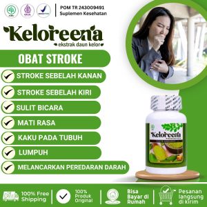 Obat Stroke Obat Stroke Sebelah Kanan Obat Stroke sebelah kiri Sulit bicara Kaku pada tubuh Mati Rasa Obat Stroke Kronis Sakit Kepala Kebas Kesemutan Kaki tangan Sakit Melancarkan Peredaran darah Keloreena Ekstrak Daun Kelor