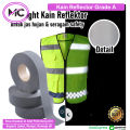 Kain Pita Reflektor Baju Safety Sticker Reflektif Emblem Menyala Jaket Rompi Scotligh Cahaya. 