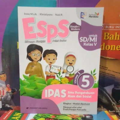 Buku Esps IPAS Ilmu Pengetahuan Alam dan Sosial volume 1 untuk kelas 5 SD / MI kelas V 5 kurikulum merdeka