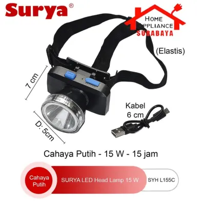 Senter Kepala / Headlamp Waterproof IP65 Surya Cahaya Putih 15W 15 Watt SYH L 155 C / SYH L155C Tahan 15 Jam