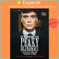 By Order of the Peaky Blinders : The Official Companion to the Hit TV Series by Matt Allen (UK edition, paperback). 