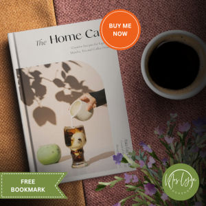 The Home Café: Creative Recipes for Espresso Matcha Tea and Coffee Drinks Paperback