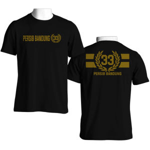 T-SHIRT PERSIB BANDUNG 33 KAOS BOBOTOH PREMIUM