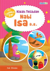 Buku Cerita Anak Islami My Golden Age Kisah Teladan Nabi Isa as