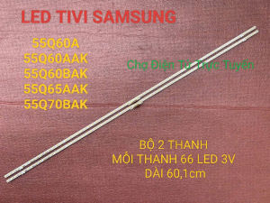 THANH LED TIVI SAMSUNG QA55Q60AAK QA55Q65AAK 55Q60A 55Q60BAK 55Q60AAK 55Q60D MỚI 100%