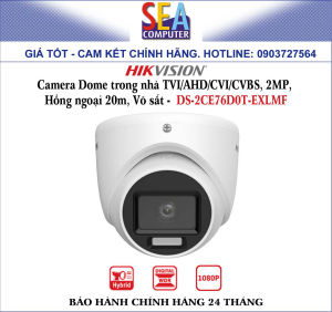HIKVISION Camera Dome trong nhà TVI/AHD/CVI/CVBS 2MP Hồng ngoại 20m Võ sắt - DS-2CE76D0T-EXLMF