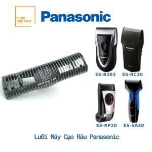 Lưỡi Dao Cạo Râu Panasonic Model ES-RP20 ES-RP40 ES-RC30 ES-RC40 ES-SA40 ES-B383 [ Shop Đức Vân ]